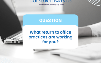 The Evolution of Return to Office Practices